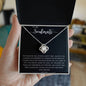 To My Soulmate | Love Knot Necklace